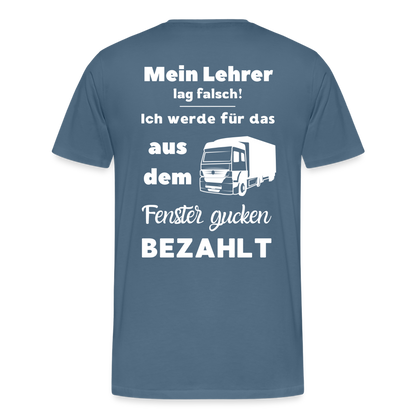 Männer Premium T-Shirt - Mein Lehrer - Blaugrau