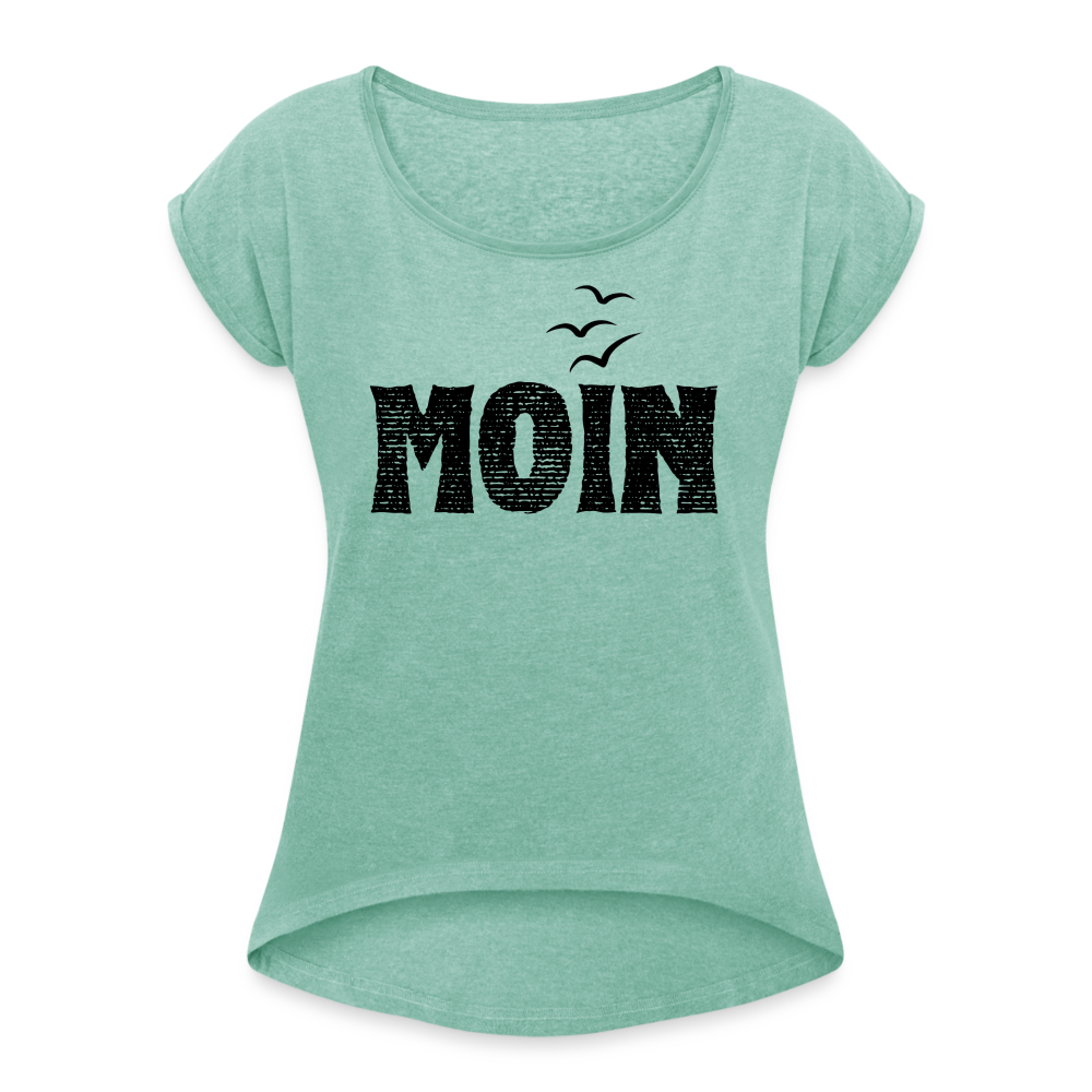 Frauen T-Shirt mit gerollten Ärmeln - Moin (black) - Minze meliert