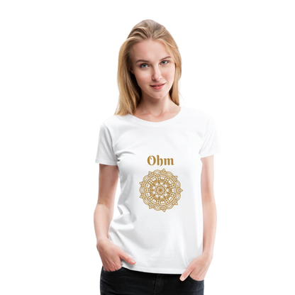 Frauen Premium T-Shirt - Ohm - weiß