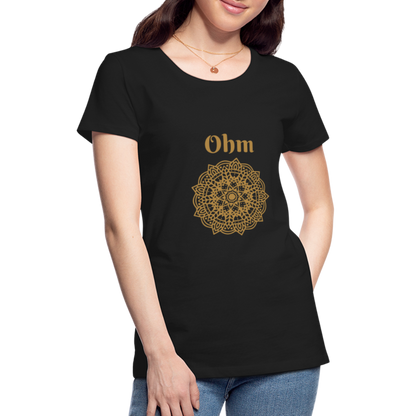 Frauen Premium T-Shirt - Ohm - Schwarz