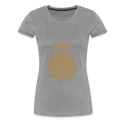 Frauen Premium T-Shirt - Ohm - Grau meliert