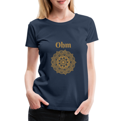 Frauen Premium T-Shirt - Ohm - Navy