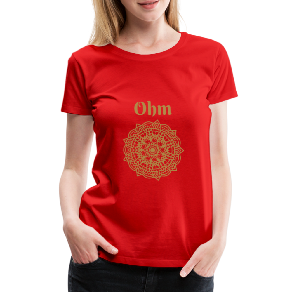 Frauen Premium T-Shirt - Ohm - Rot