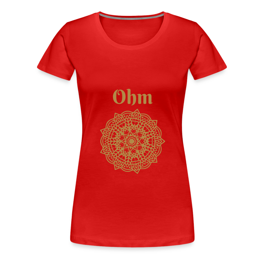 Frauen Premium T-Shirt - Ohm - Rot