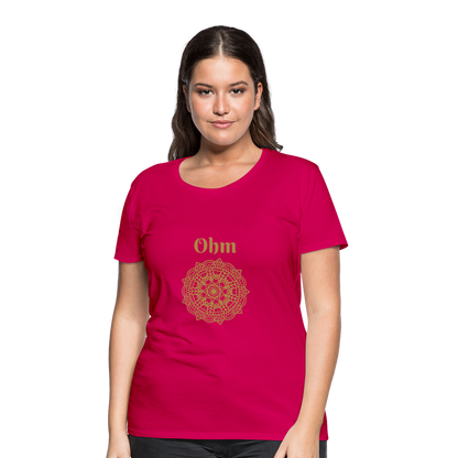 Frauen Premium T-Shirt - Ohm - dunkles Pink