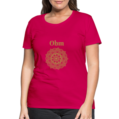 Frauen Premium T-Shirt - Ohm - dunkles Pink