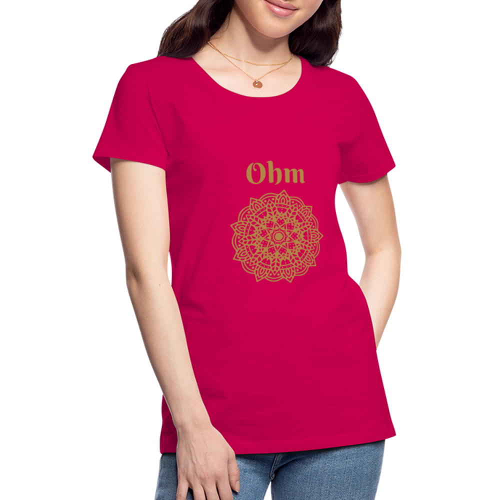 Frauen Premium T-Shirt - Ohm - dunkles Pink