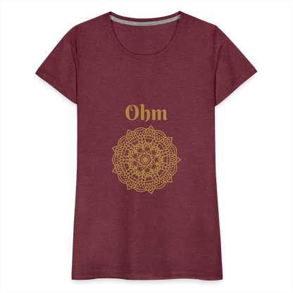 Frauen Premium T-Shirt - Ohm - Bordeauxrot meliert