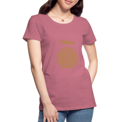 Frauen Premium T-Shirt - Ohm - Malve