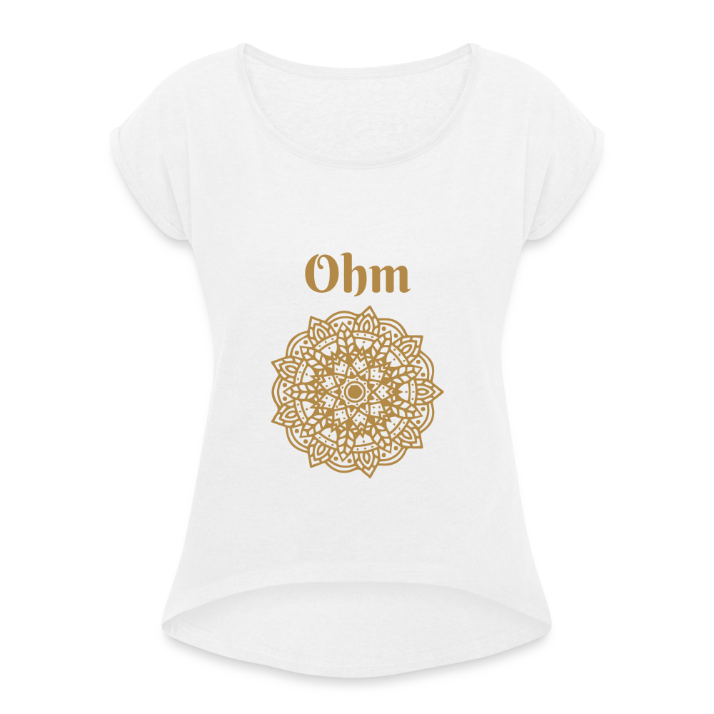 Frauen T-Shirt mit gerollten Ärmeln - Ohm - weiß