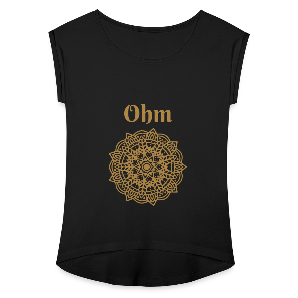 Frauen T-Shirt mit gerollten Ärmeln - Ohm - Schwarz