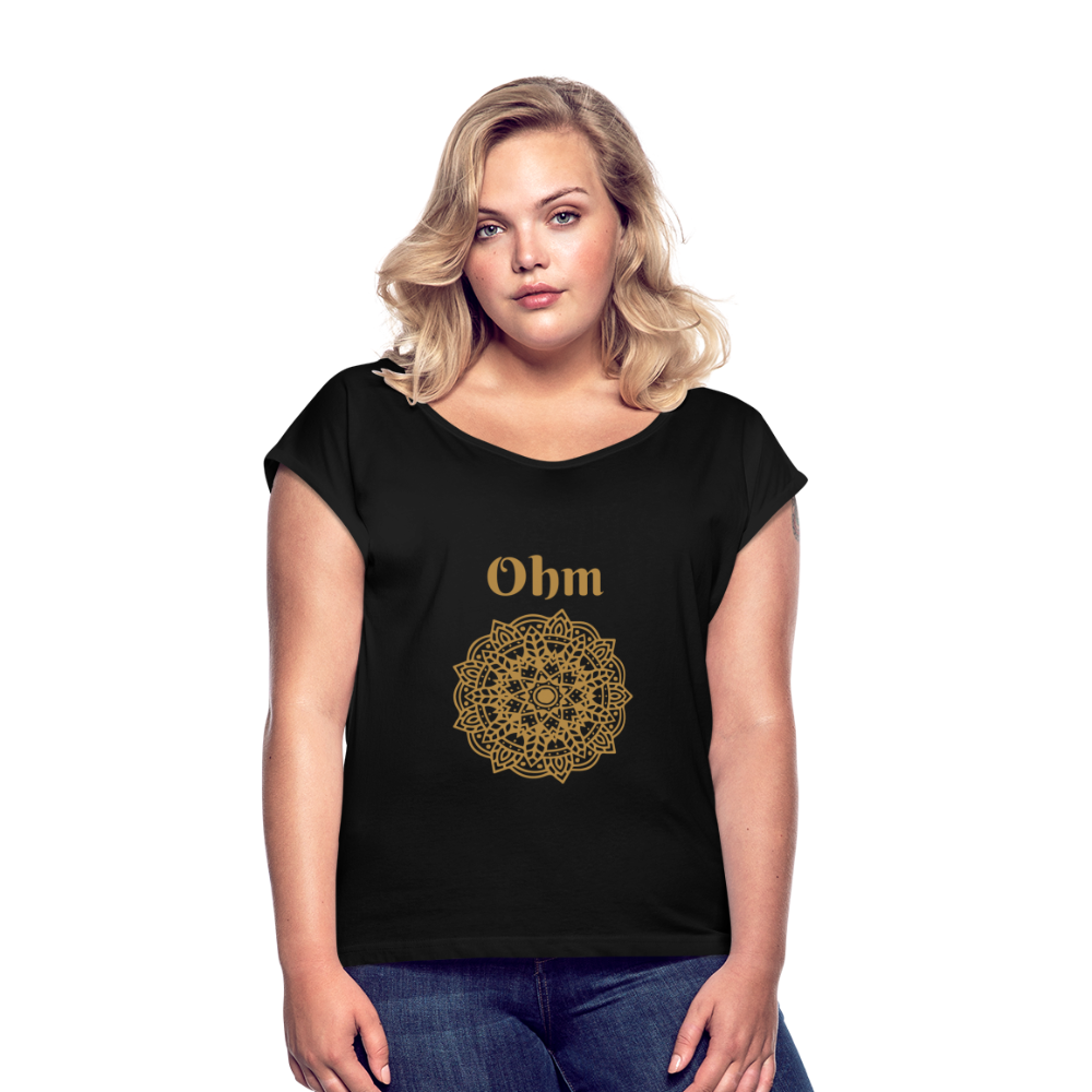 Frauen T-Shirt mit gerollten Ärmeln - Ohm - Schwarz