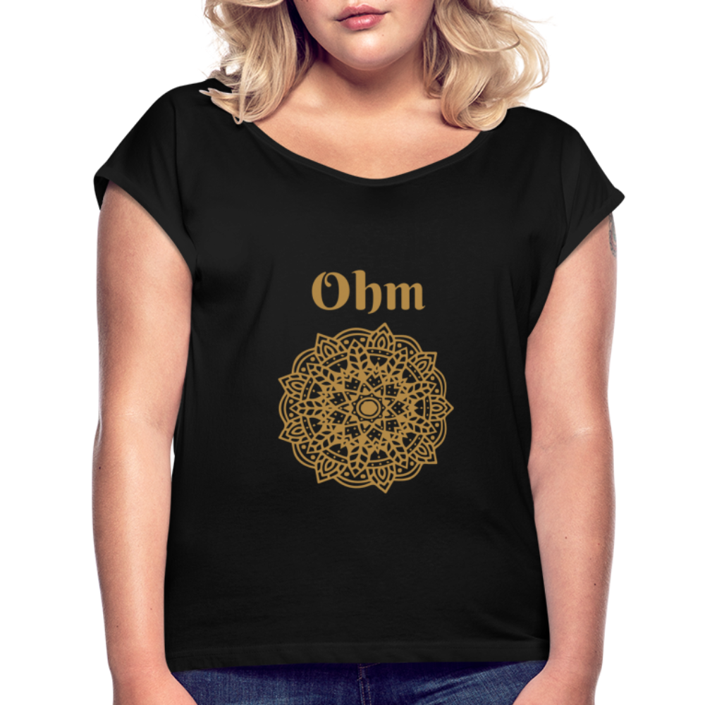 Frauen T-Shirt mit gerollten Ärmeln - Ohm - Schwarz