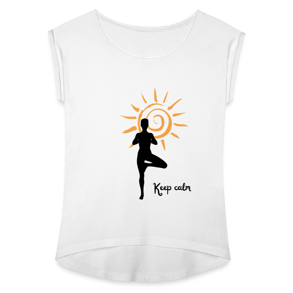 Frauen T-Shirt mit gerollten Ärmeln - Keep calm - weiß