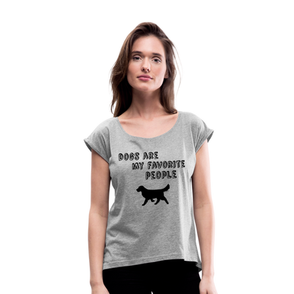 Frauen T-Shirt mit gerollten Ärmeln - Favorite Dog - Grau meliert