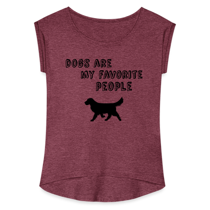 Frauen T-Shirt mit gerollten Ärmeln - Favorite Dog - Bordeauxrot meliert