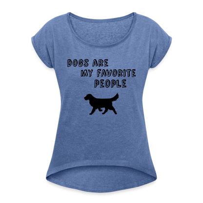 Frauen T-Shirt mit gerollten Ärmeln - Favorite Dog - Denim meliert