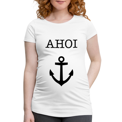 Frauen Schwangerschafts-T-Shirt - Ahoi - weiß