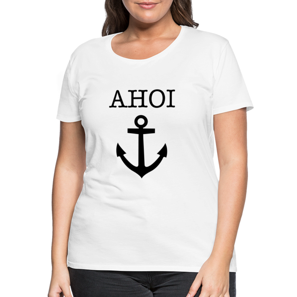 Frauen Premium T-Shirt - Ahoi - weiß