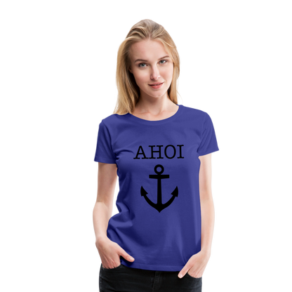 Frauen Premium T-Shirt - Ahoi - Königsblau