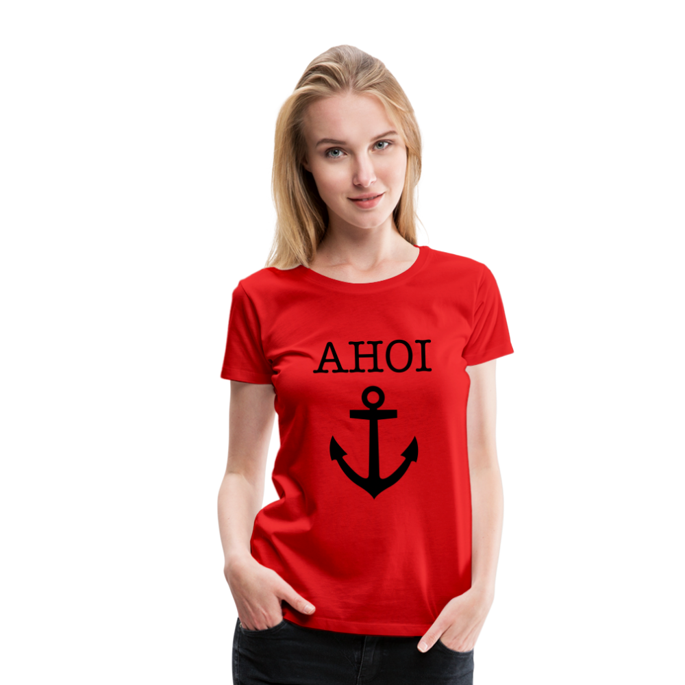 Frauen Premium T-Shirt - Ahoi - Rot