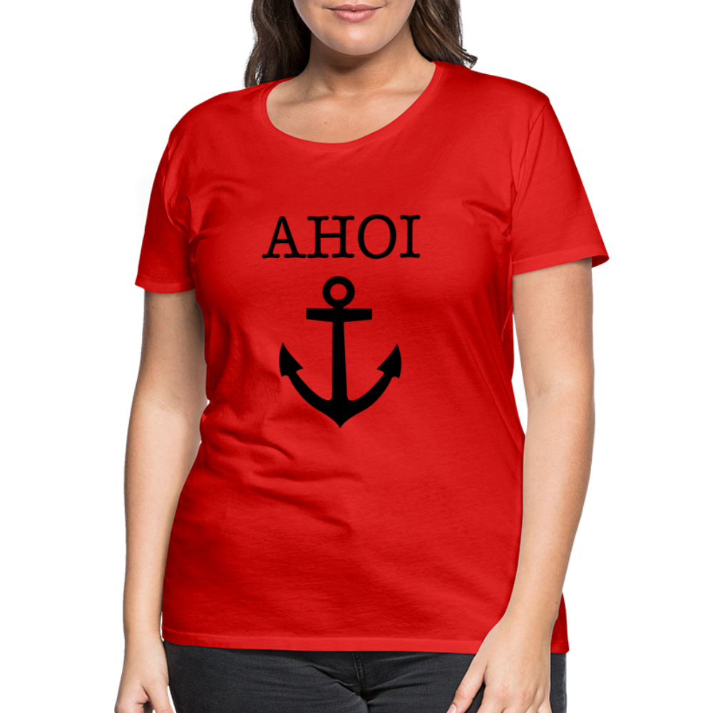 Frauen Premium T-Shirt - Ahoi - Rot