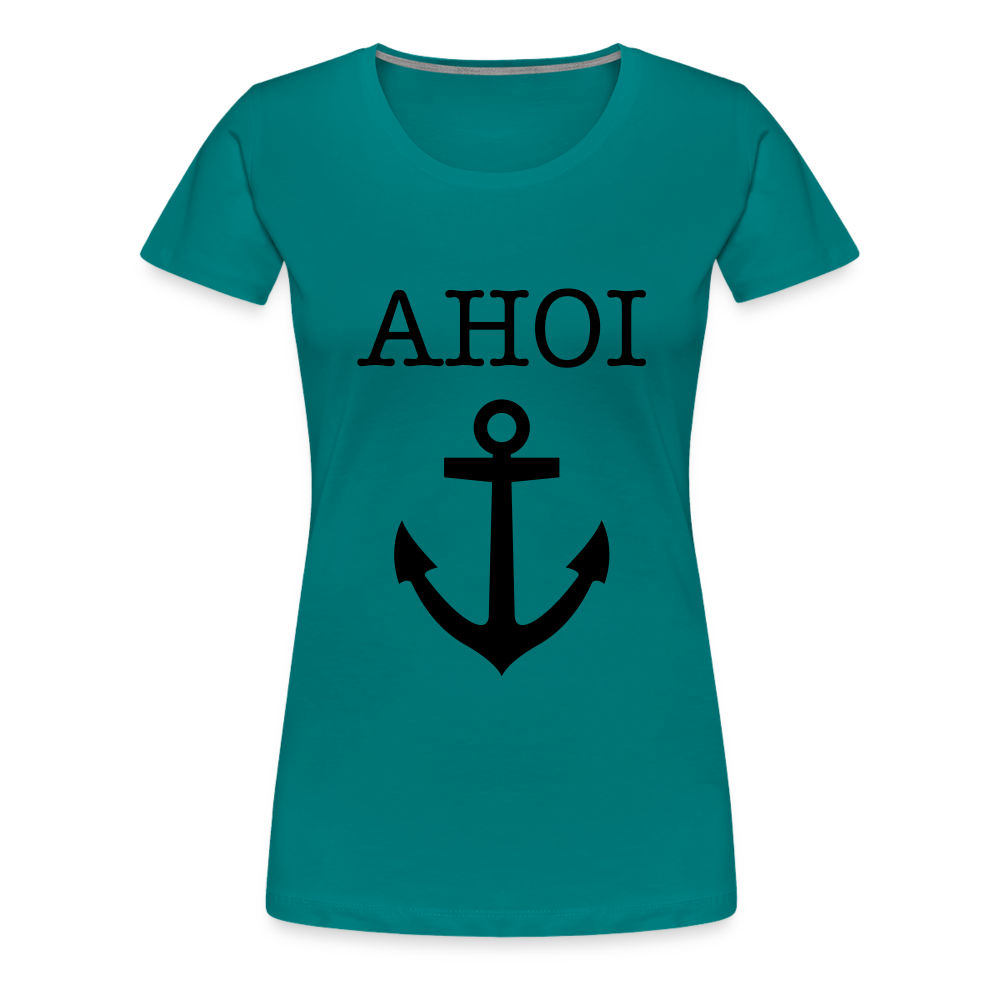 Frauen Premium T-Shirt - Ahoi - Divablau