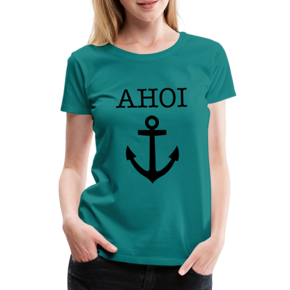 Frauen Premium T-Shirt - Ahoi - Divablau