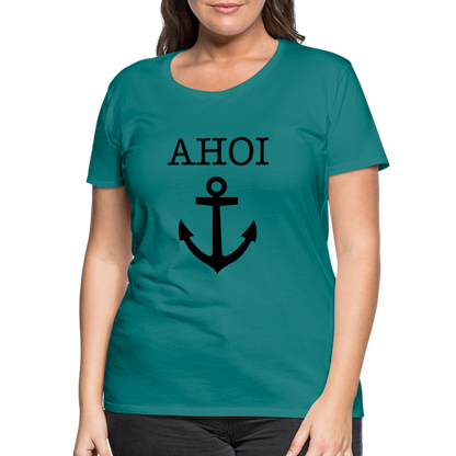 Frauen Premium T-Shirt - Ahoi - Divablau