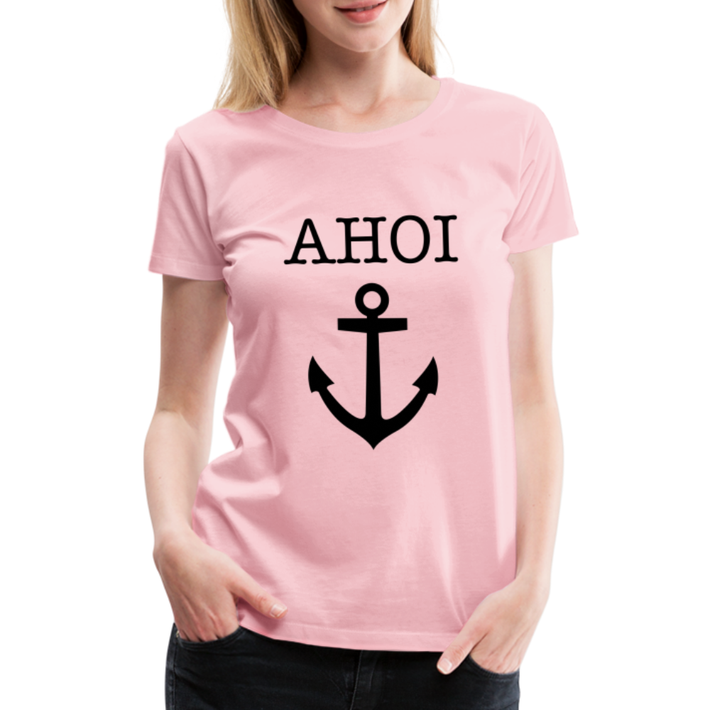 Frauen Premium T-Shirt - Ahoi - Hellrosa