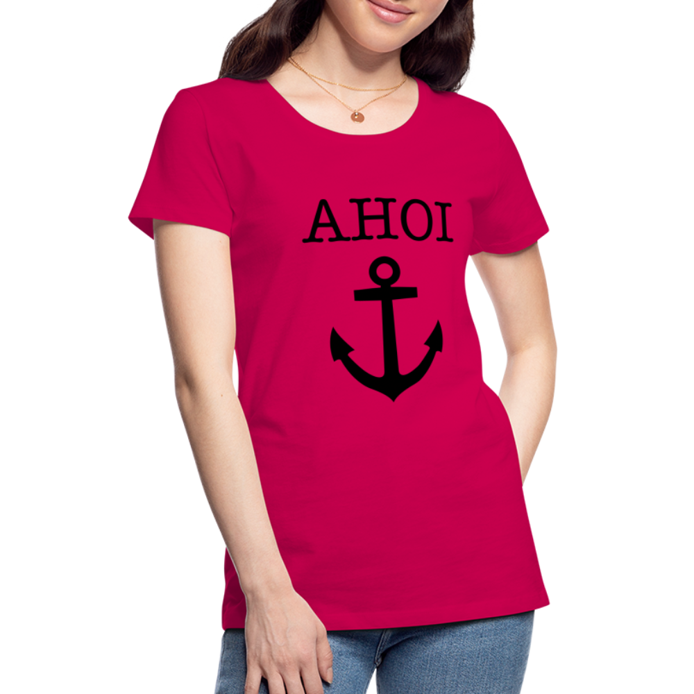 Frauen Premium T-Shirt - Ahoi - dunkles Pink