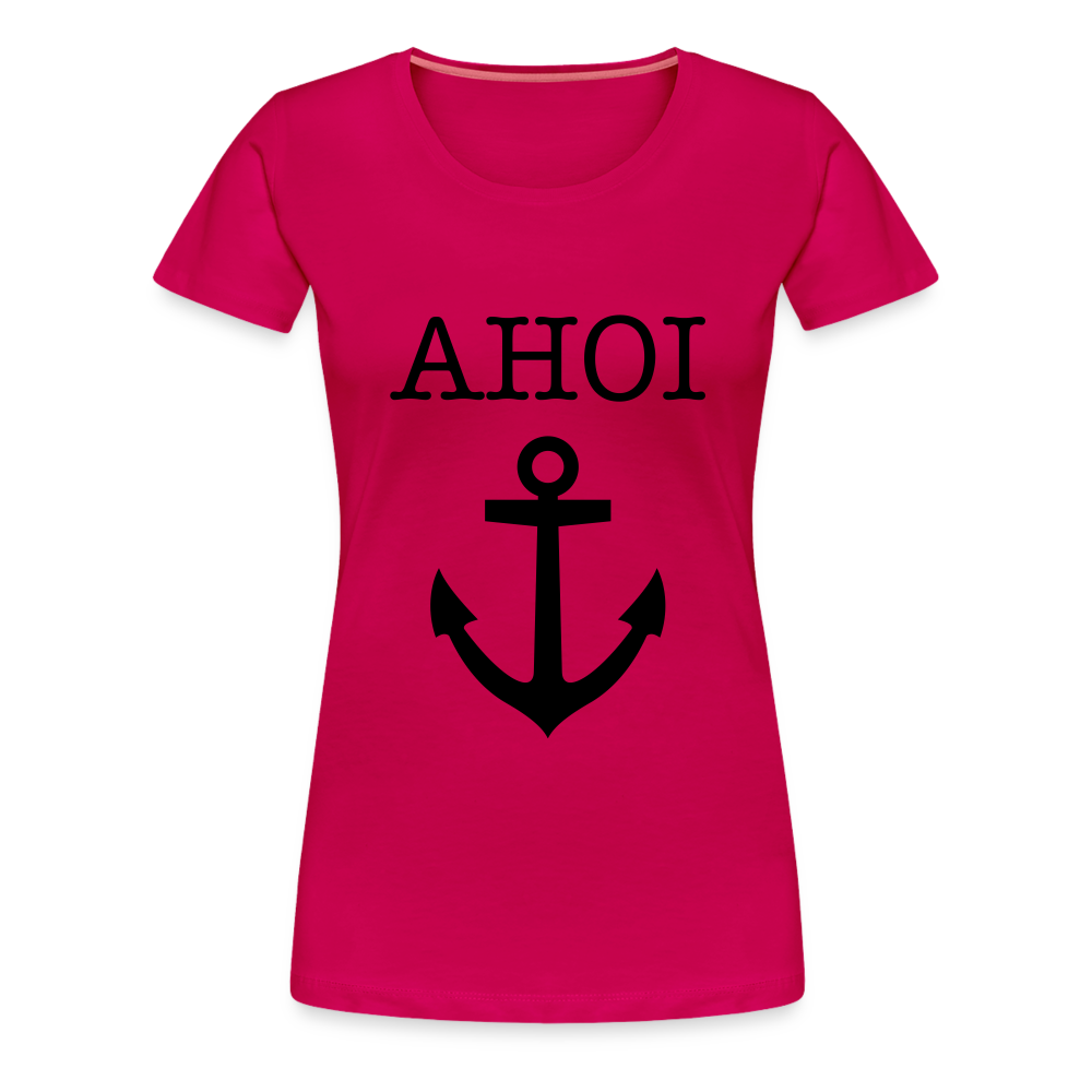 Frauen Premium T-Shirt - Ahoi - dunkles Pink