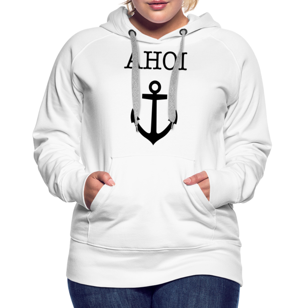 Frauen Premium Hoodie -  Ahoi - weiß