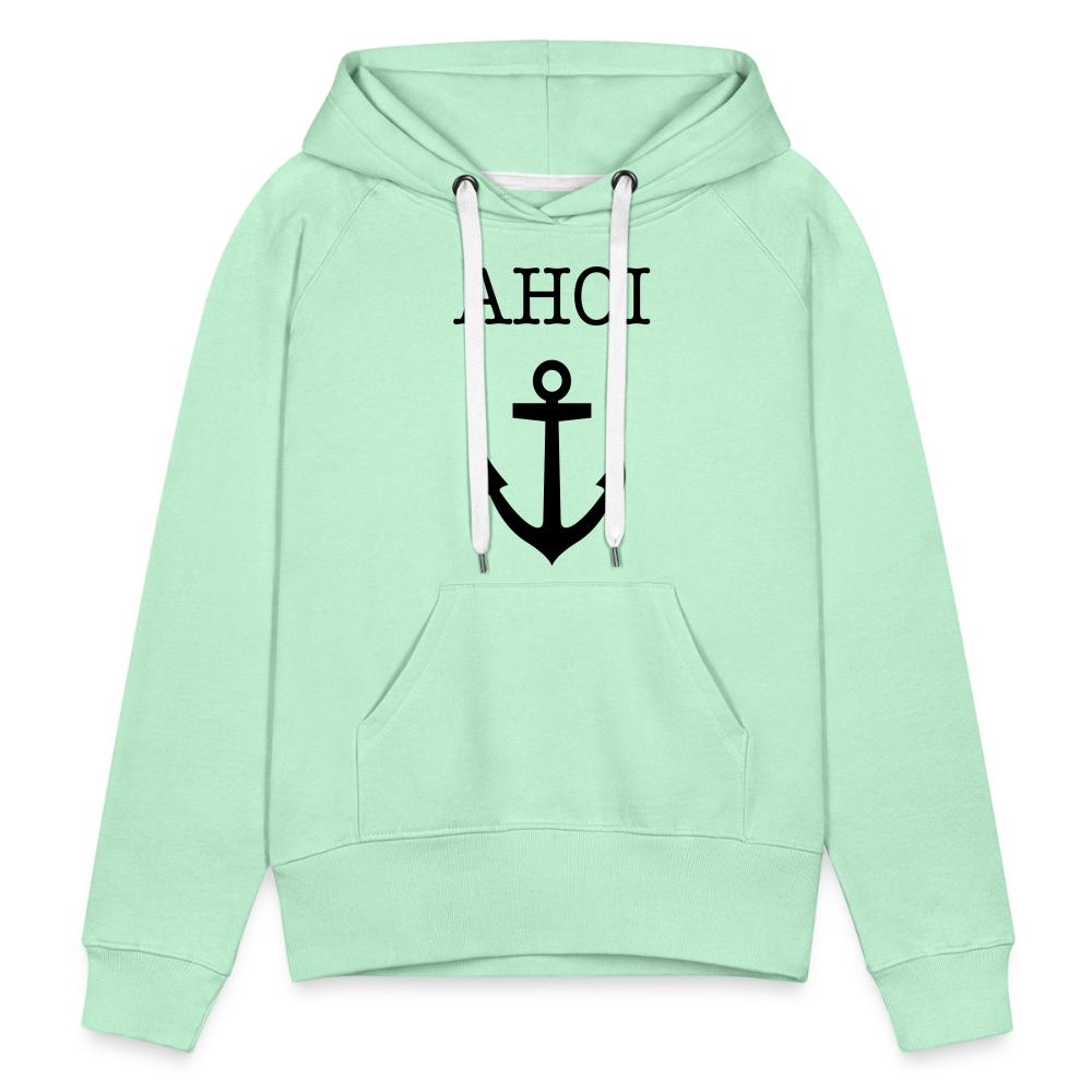 Frauen Premium Hoodie -  Ahoi - helles Mintgrün