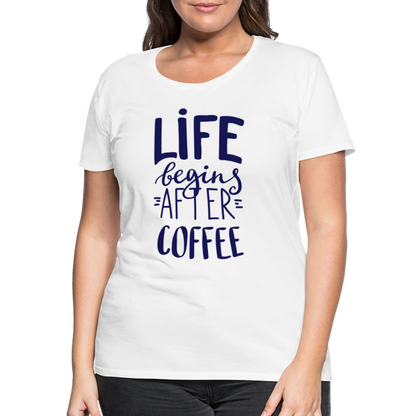 Frauen Premium T-Shirt - After coffee - weiß