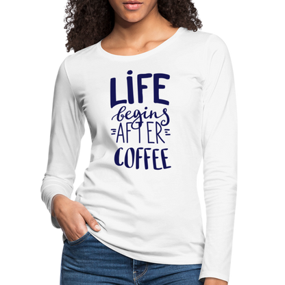 Frauen Premium Langarmshirt - After coffee - weiß