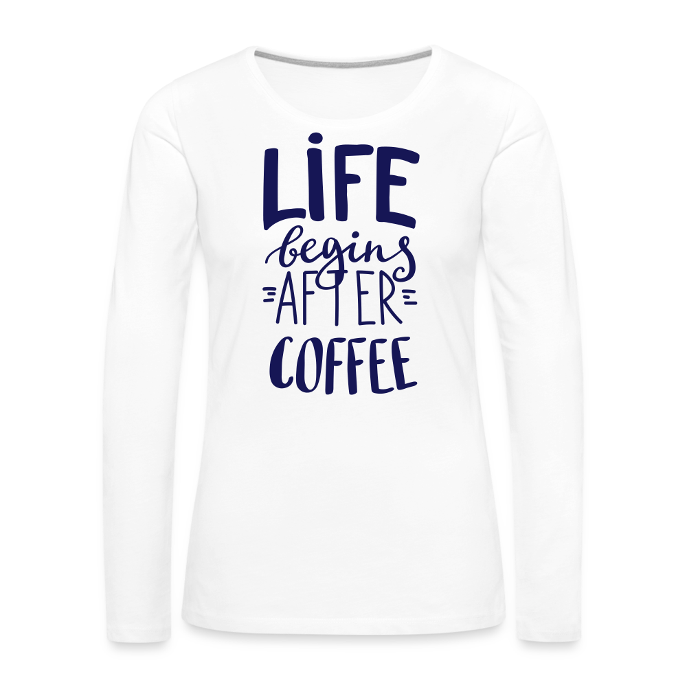 Frauen Premium Langarmshirt - After coffee - weiß