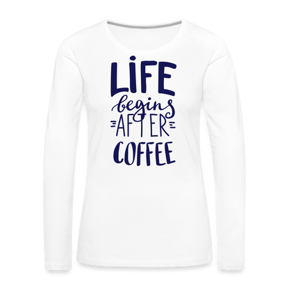 Frauen Premium Langarmshirt - After coffee - weiß