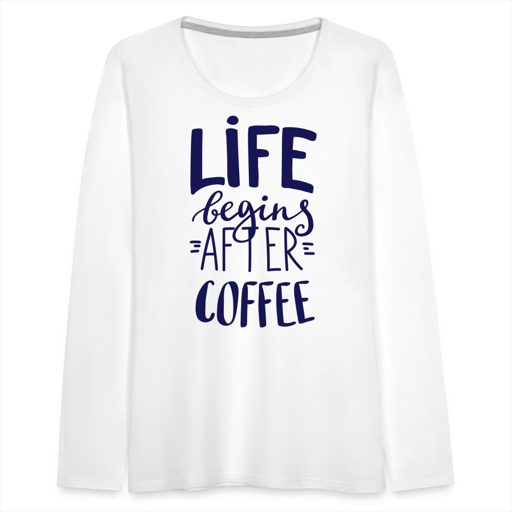 Frauen Premium Langarmshirt - After coffee - weiß