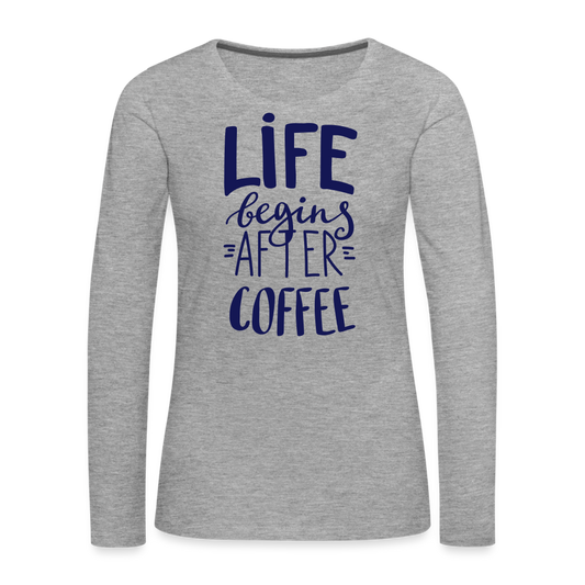 Frauen Premium Langarmshirt - After coffee - Grau meliert