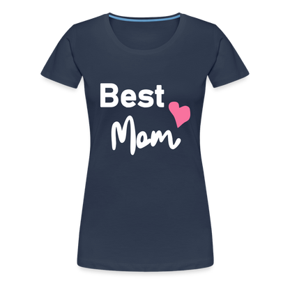 Frauen Premium T-Shirt - Best Mom Herz - Navy