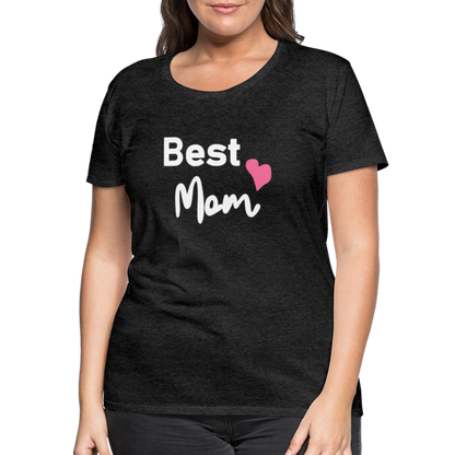 Frauen Premium T-Shirt - Best Mom Herz - Anthrazit