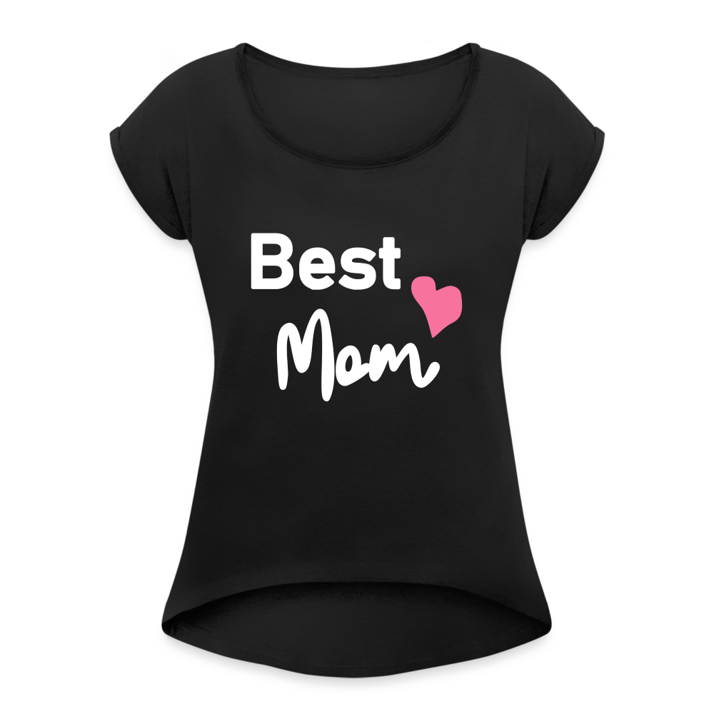 Frauen T-Shirt mit gerollten Ärmeln - Best Mom Herz - Schwarz