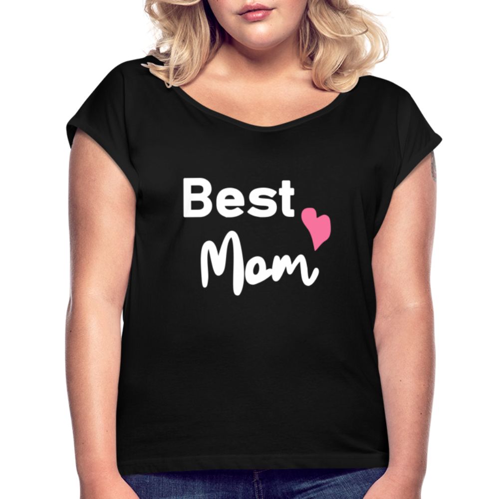 Frauen T-Shirt mit gerollten Ärmeln - Best Mom Herz - Schwarz