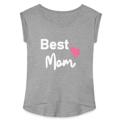 Frauen T-Shirt mit gerollten Ärmeln - Best Mom Herz - Grau meliert