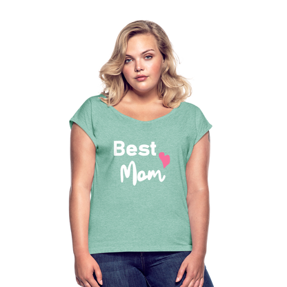 Frauen T-Shirt mit gerollten Ärmeln - Best Mom Herz - Minze meliert