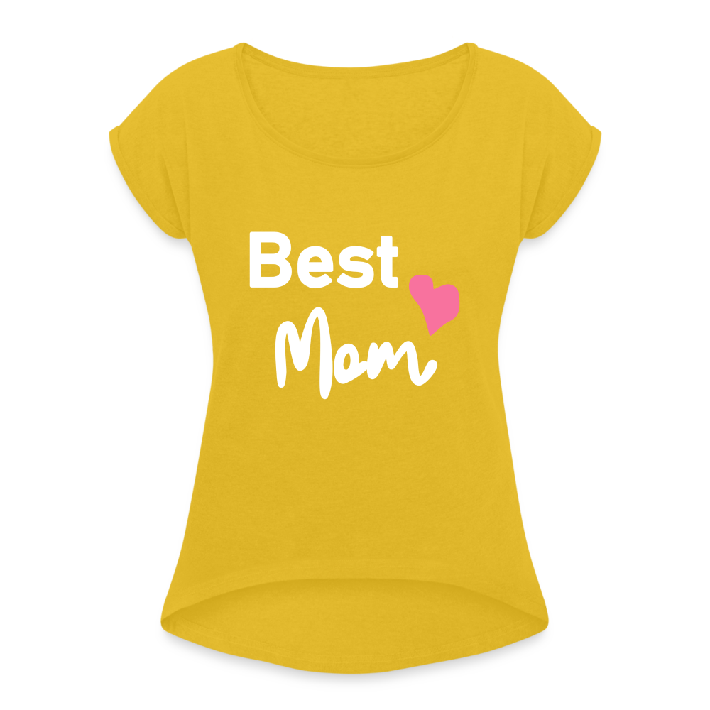 Frauen T-Shirt mit gerollten Ärmeln - Best Mom Herz - Senfgelb