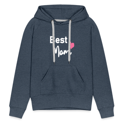 Frauen Premium Hoodie - Best Mom Herz - Jeansblau