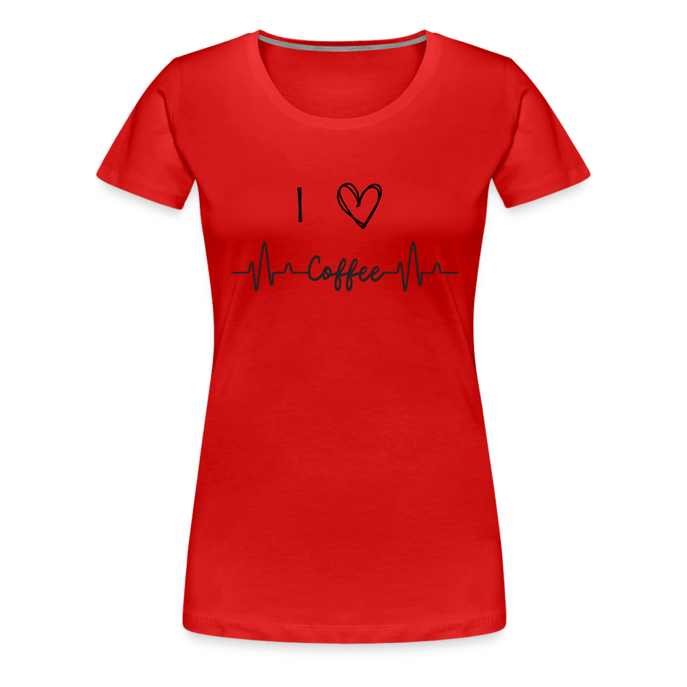 Frauen Premium T-Shirt - I love Coffee - Rot