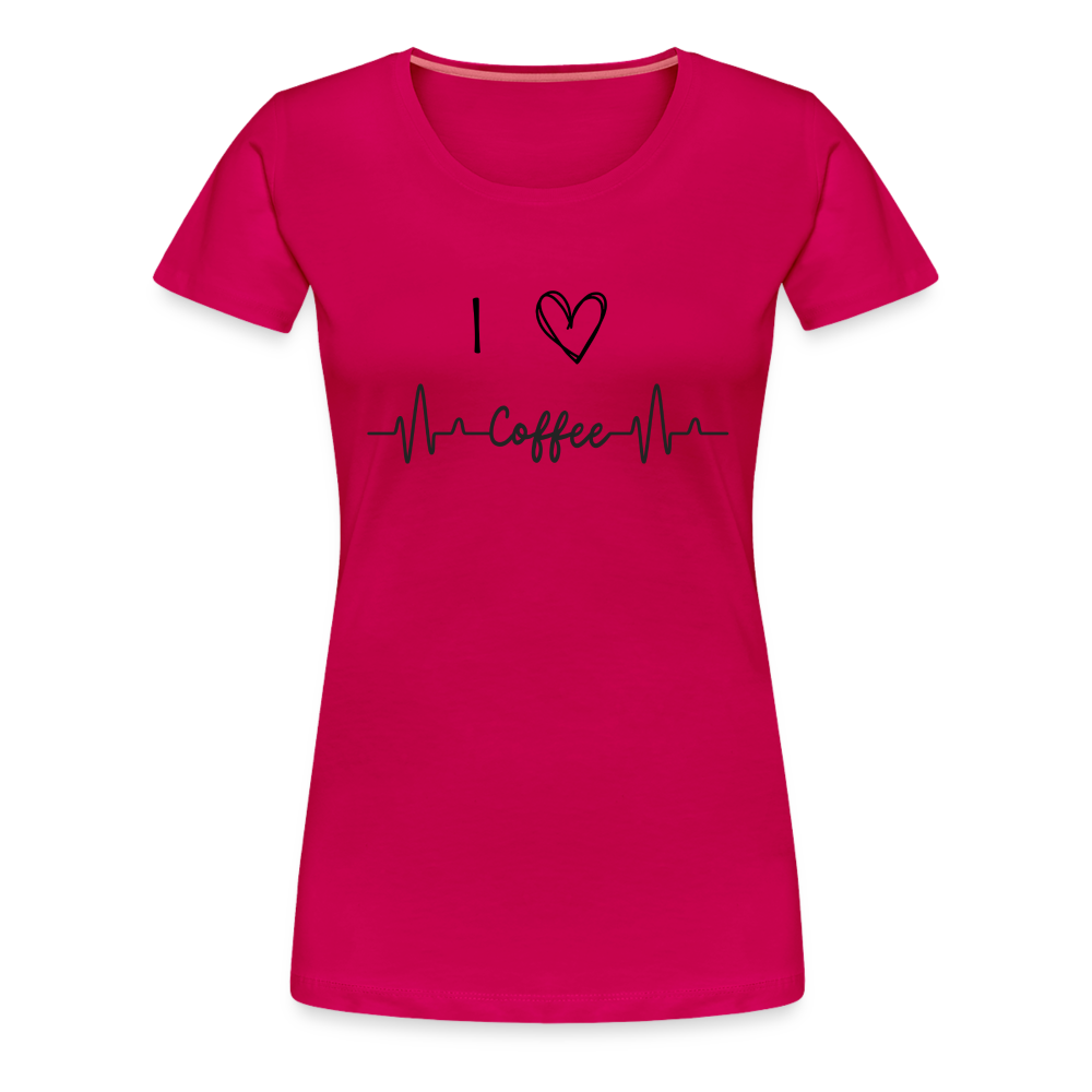 Frauen Premium T-Shirt - I love Coffee - dunkles Pink